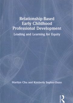 Relationship-Based Early Childhood Professional Development Supply