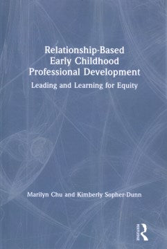 Relationship-Based Early Childhood Professional Development Supply