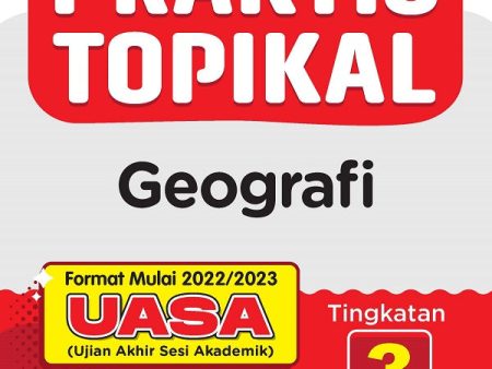 Praktis Topikal Geografi Tingkatan 3 Online