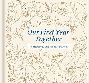 Our First Year Together Online now