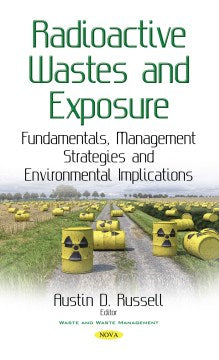 Radioactive Wastes and Exposure For Sale