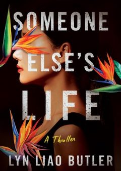 Someone Else s Life: A Thriller For Sale