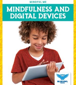 Mindfulness and Digital Devices Online