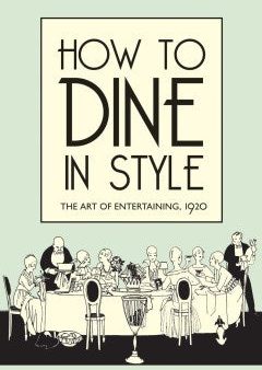 How to Dine in Style For Sale