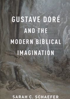 Gustave Dor? and the Modern Biblical Imagination Sale