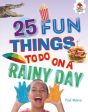 25 Fun Things to Do on a Rainy Day For Cheap