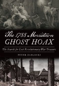 The 1788 Morristown Ghost Hoax For Sale