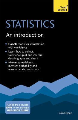 Statistics: An Introduction: Teach Yourself : The Easy Way to Learn Stats Fashion