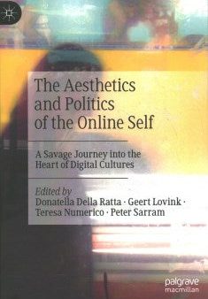 The Aesthetics and Politics of the Online Self Supply