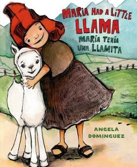 Maria Had a Little Llama   Mar?a Ten?a Una Llamita Supply