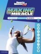 Making the Miracle Online