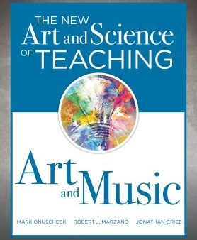 The New Art and Science of Teaching Art and Music For Sale