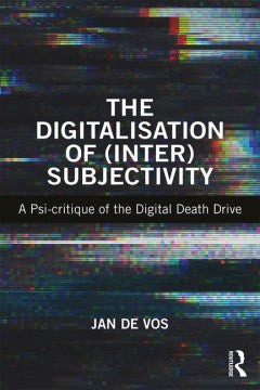 The Digitalisation of (Inter)subjectivity For Discount