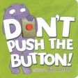 Don t Push the Button Online Hot Sale